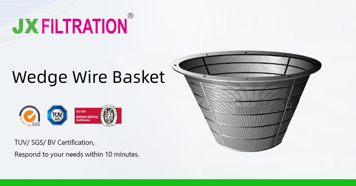 Wedge Wire Screen Basket